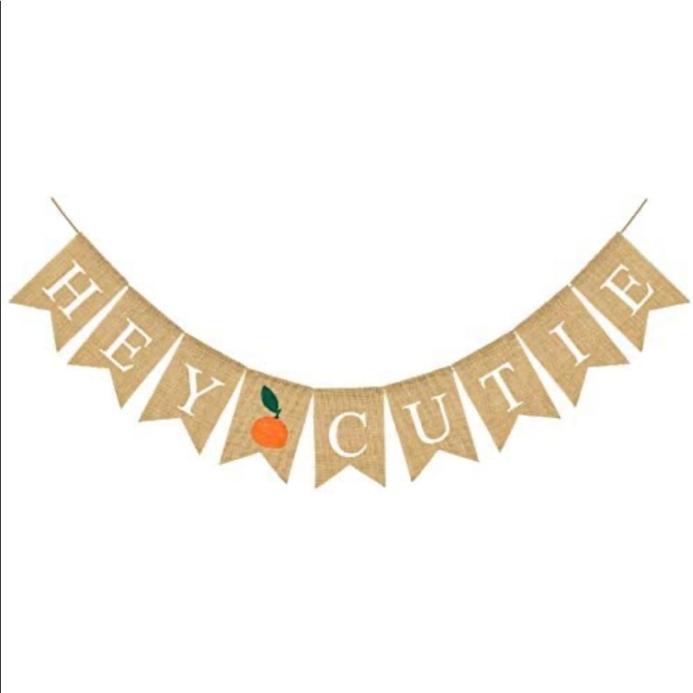 Hey Cutie Burlap Banner - Never Used
